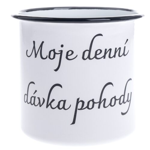 Zománc bögre "A napi adag jólétem"